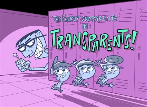 fairly oddparents transparents|Transparents!/Transcript .